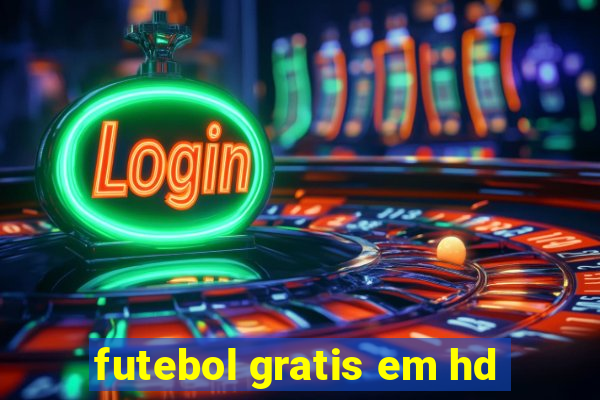 futebol gratis em hd